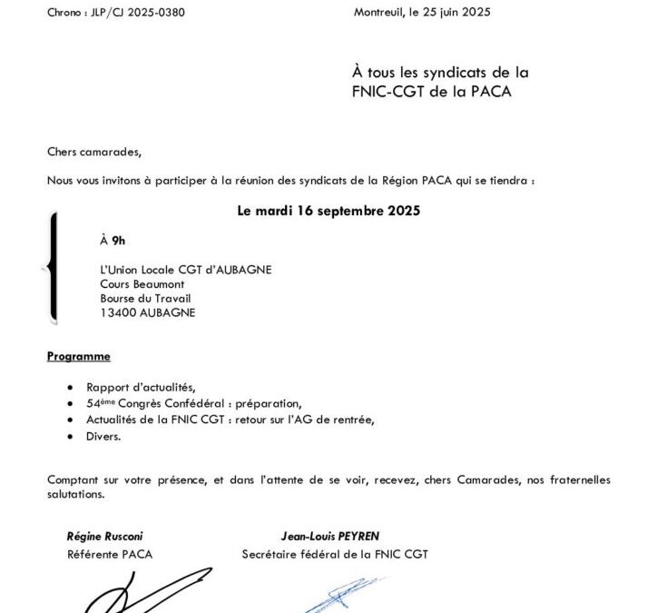 RÉUNION DES SYNDICATS FNIC-CGT RÉGION PACA