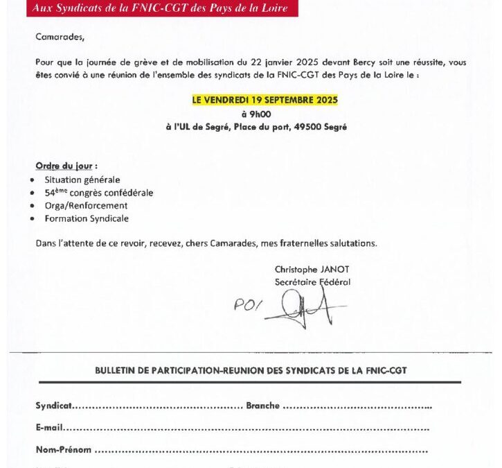 RÉUNION DES SYNDICATS FNIC CGT RÉGION PAYS-DE-LA-LOIRE