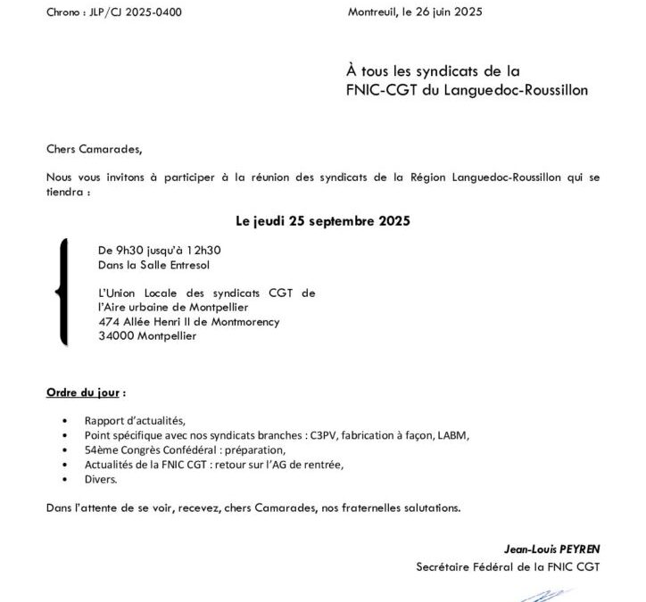 RÉUNION DES SYNDICATS FNIC CGT RÉGION LANGUEDOC-ROUSILLON