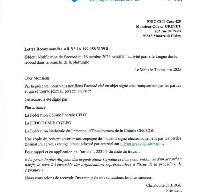 ACCORD DU 16 OCTOBRE 2025 RELATIF A L ACTIVITE PARTIELLE LONGUE DUREE REBOND DANS LA BRANCHE PLASTURGIE