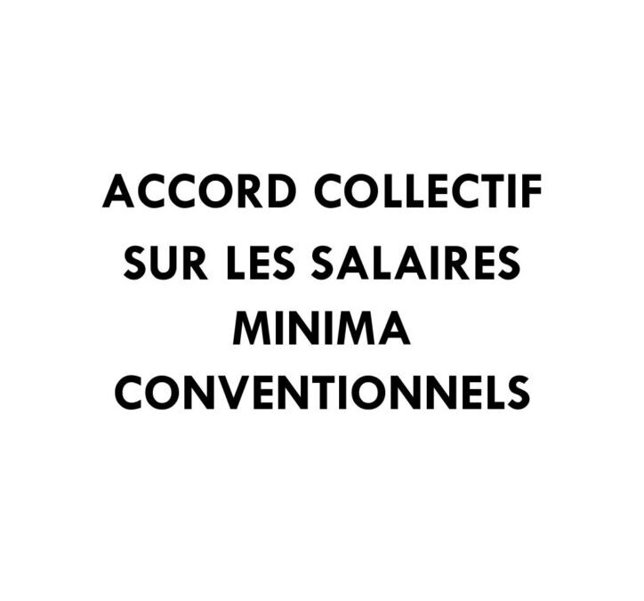 ACCORD COLLECTIF DU 13 NOVEMBRE 2025 SUR LES SALAIRES MINIMA CONVENTIONNELS