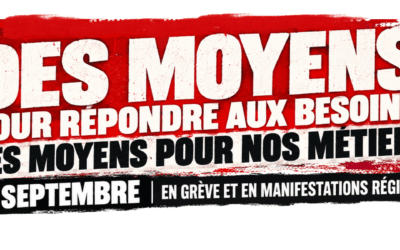 DES MOYENS POUR REPONDRE AUX BESOINS, DES MOYENS POUR NOS METIERS !
