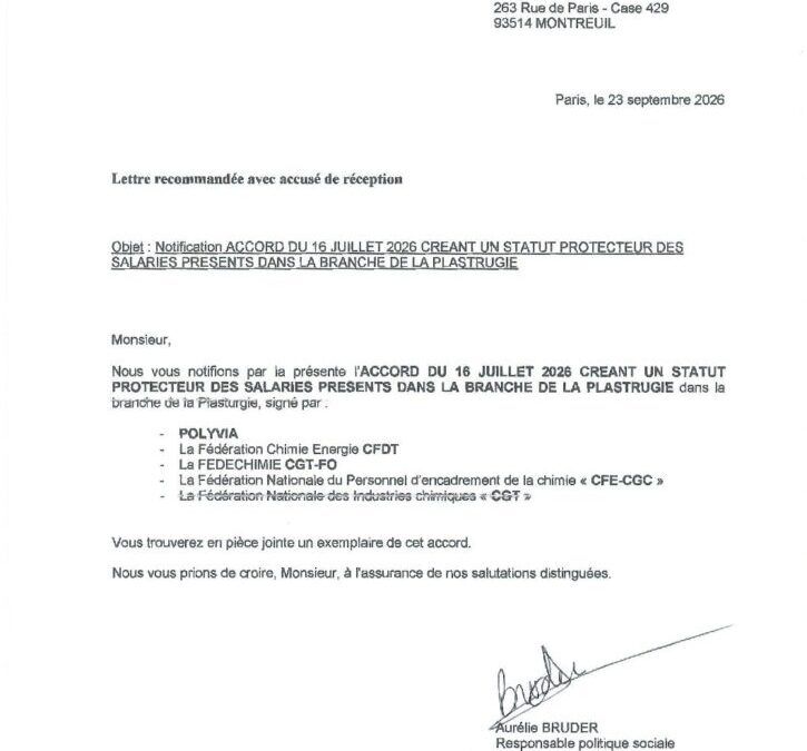 Accord du 16 juillet 2026 créant un statut protecteur des salariés présents dans la branche de la plasturgie